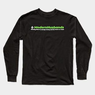 Modern Husbands Logo and Tagline Long Sleeve T-Shirt